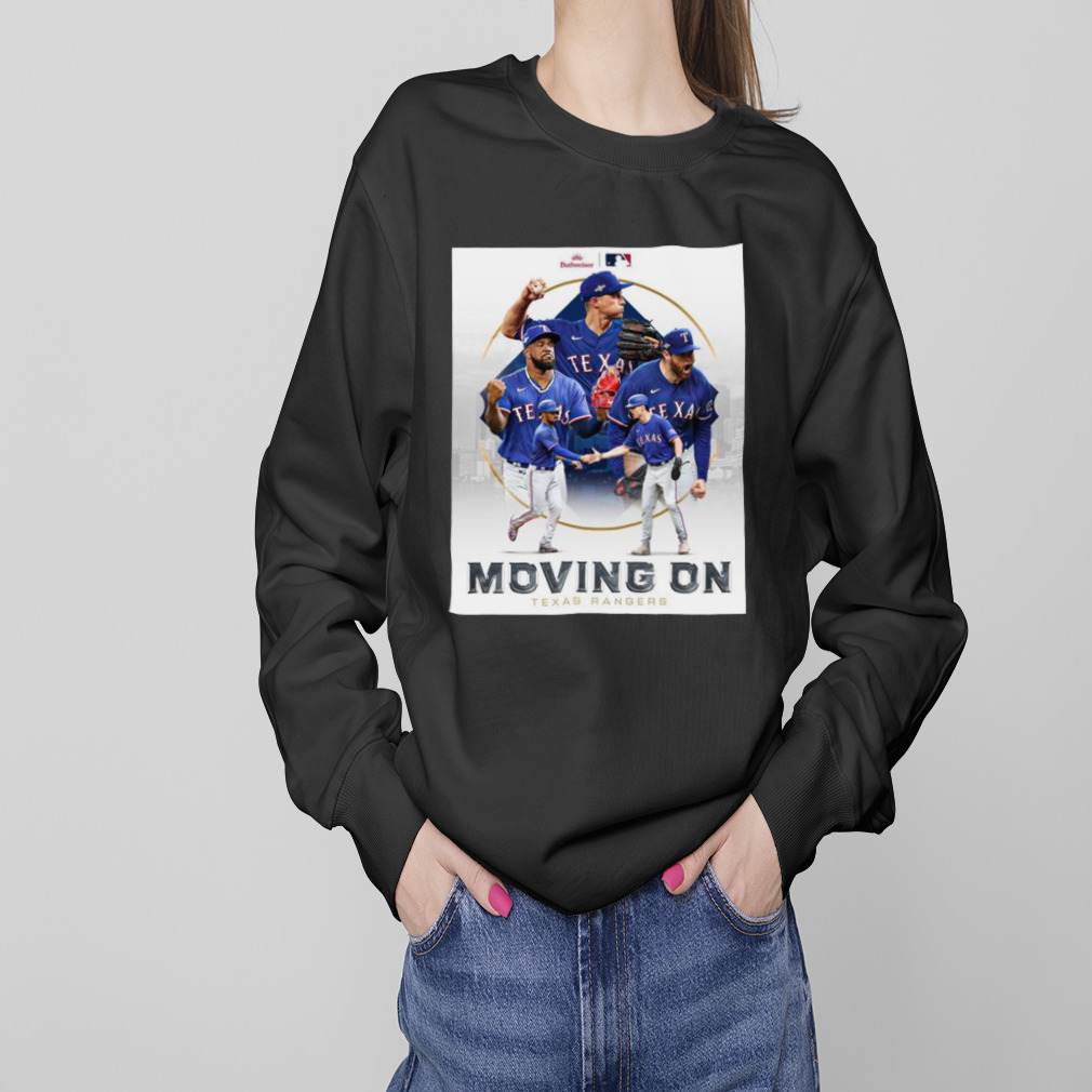 Moving On 2023 ALCS Bound Texas Rangers shirt - Ndtprint