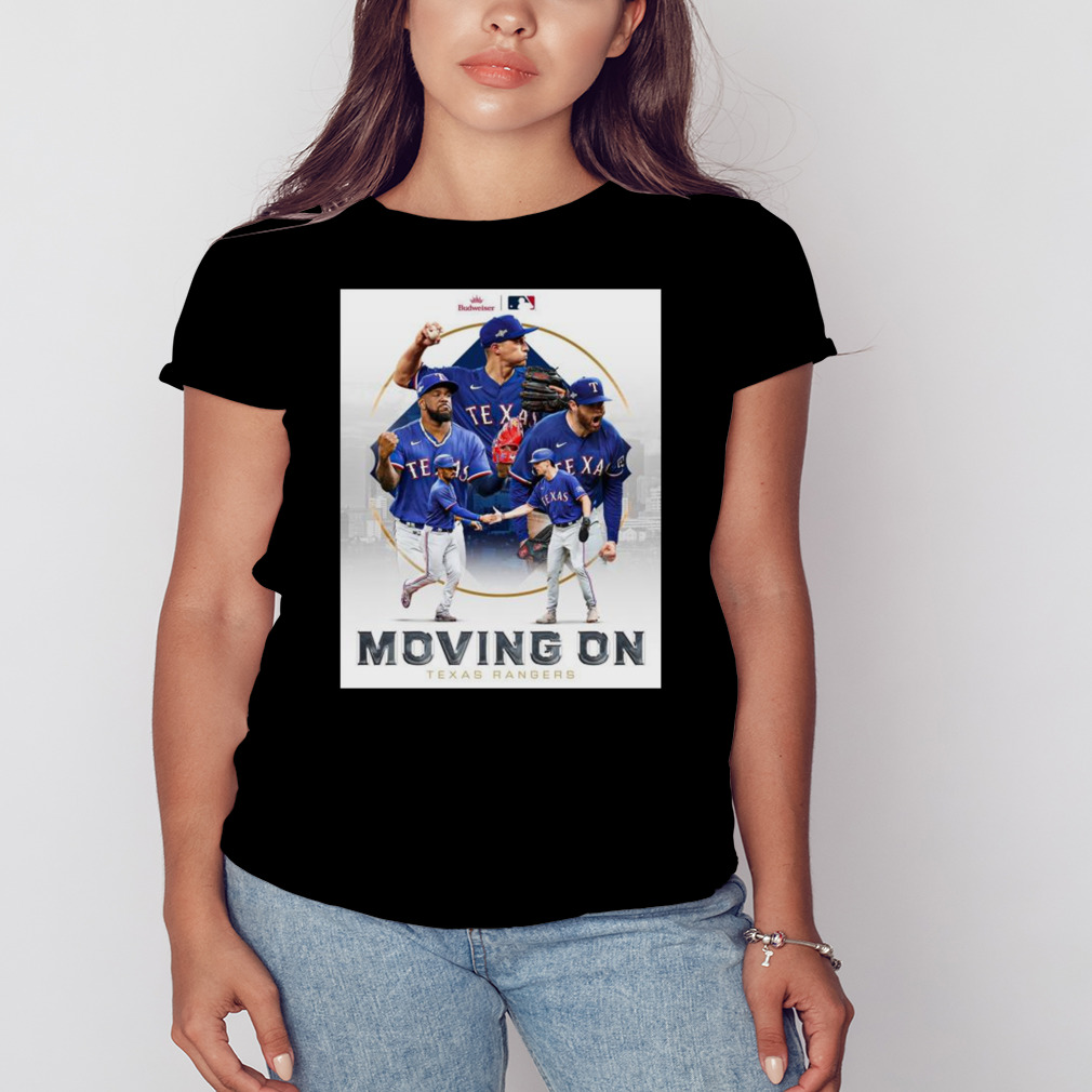 Moving On 2023 ALCS Bound Texas Rangers shirt - Ndtprint