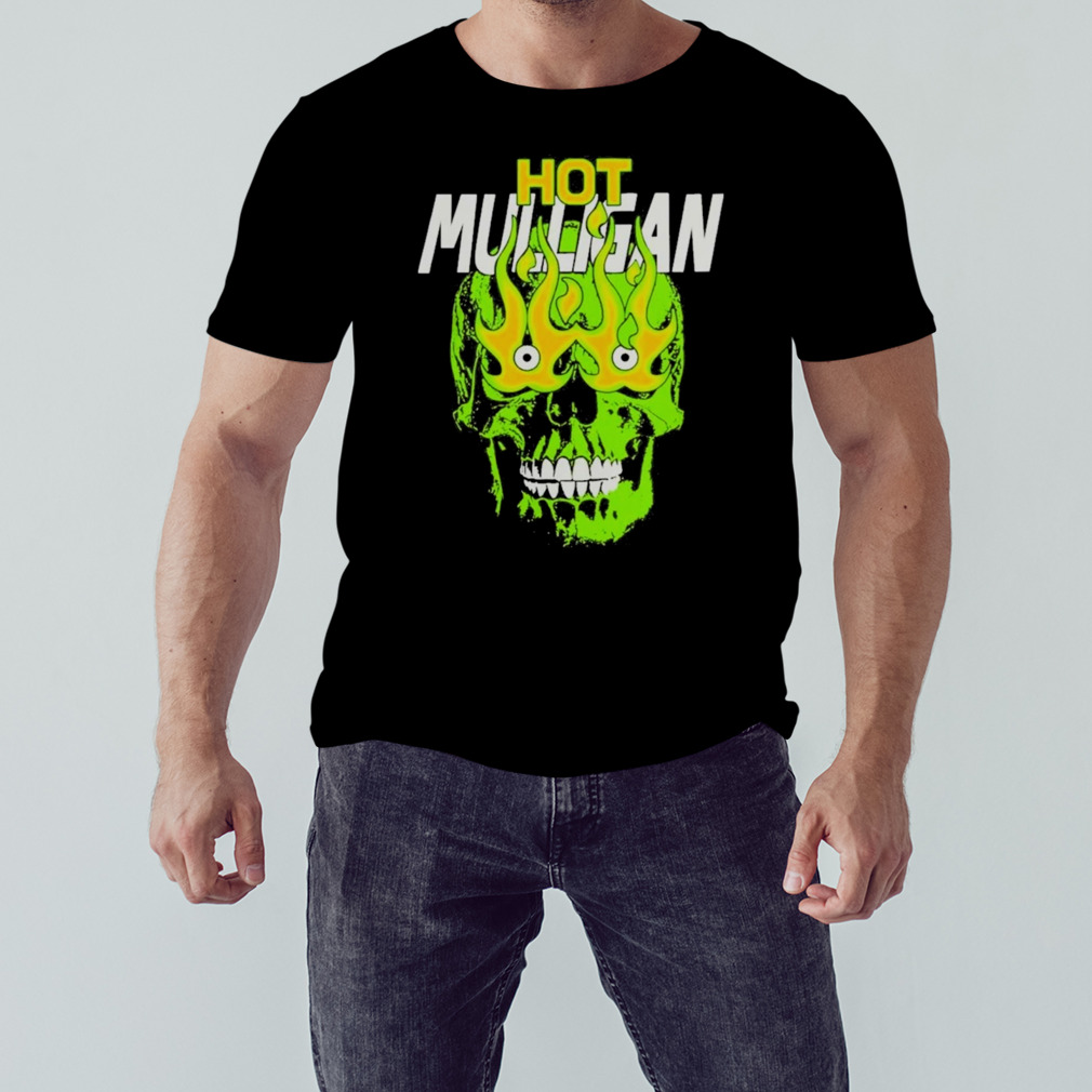 hot Mulligan Skullfire Green shirt