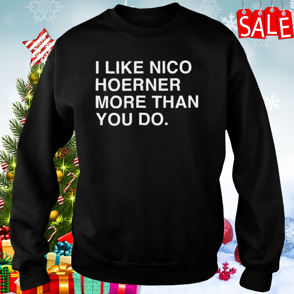 Awesome I Like Nico Hoerner More Than You Do shirt, hoodie