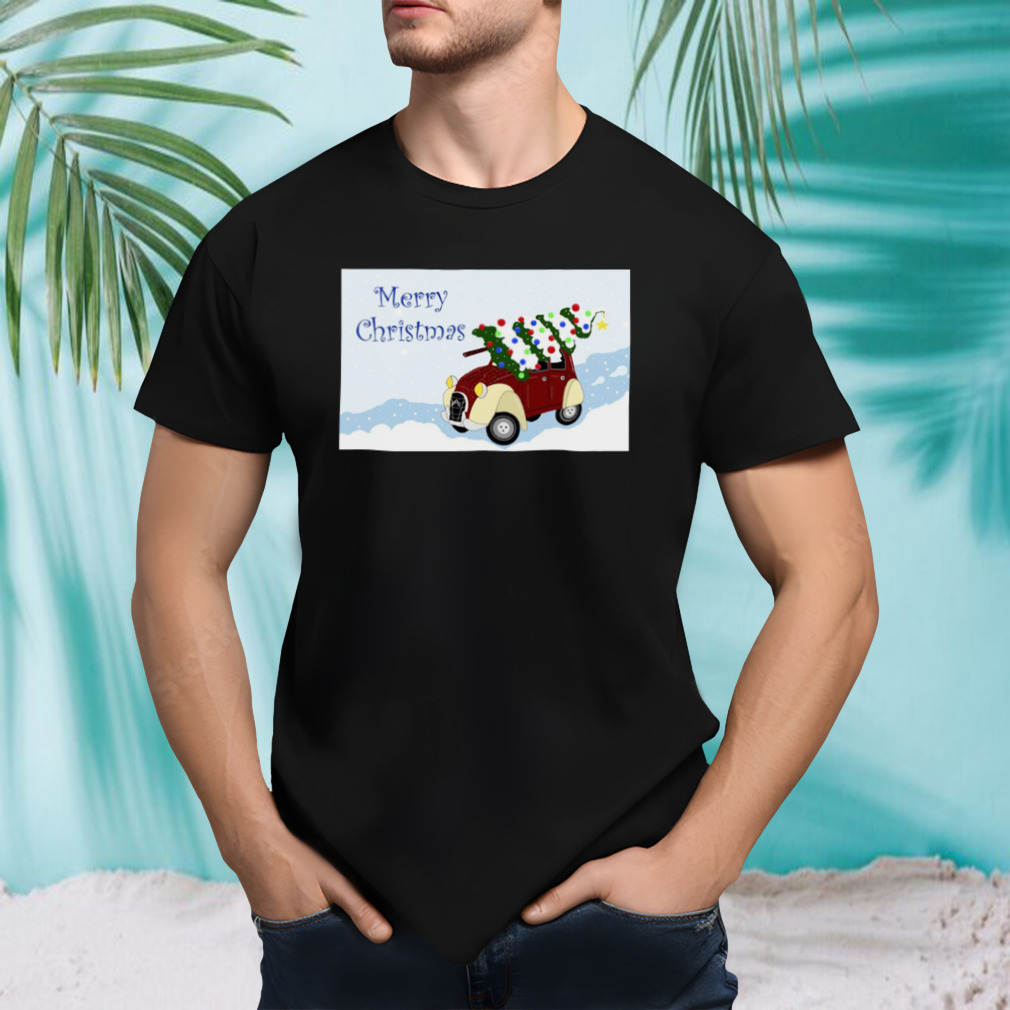 Merry Christmas Fun Vintage Car With A Christmas Tree On Top shirt