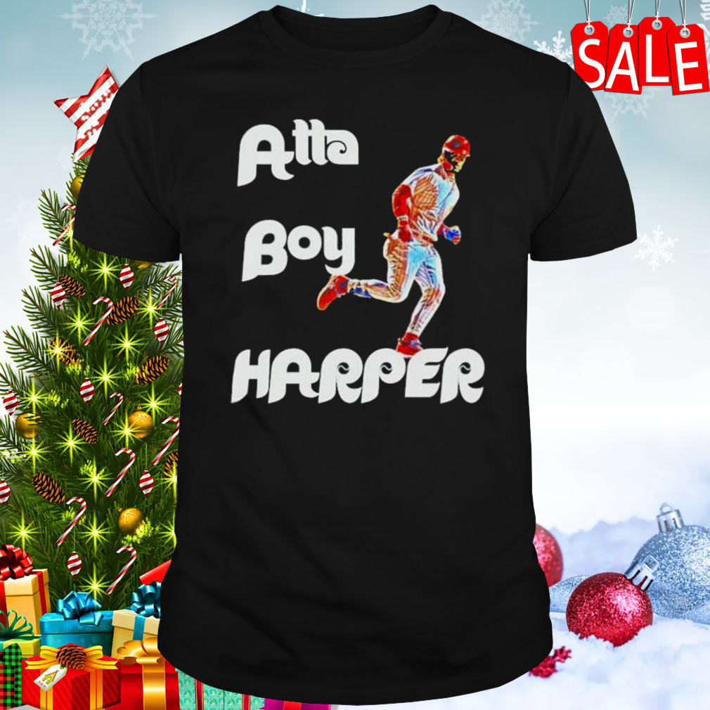Bryce Harper Phillies-Atta Boy Harper Shirt