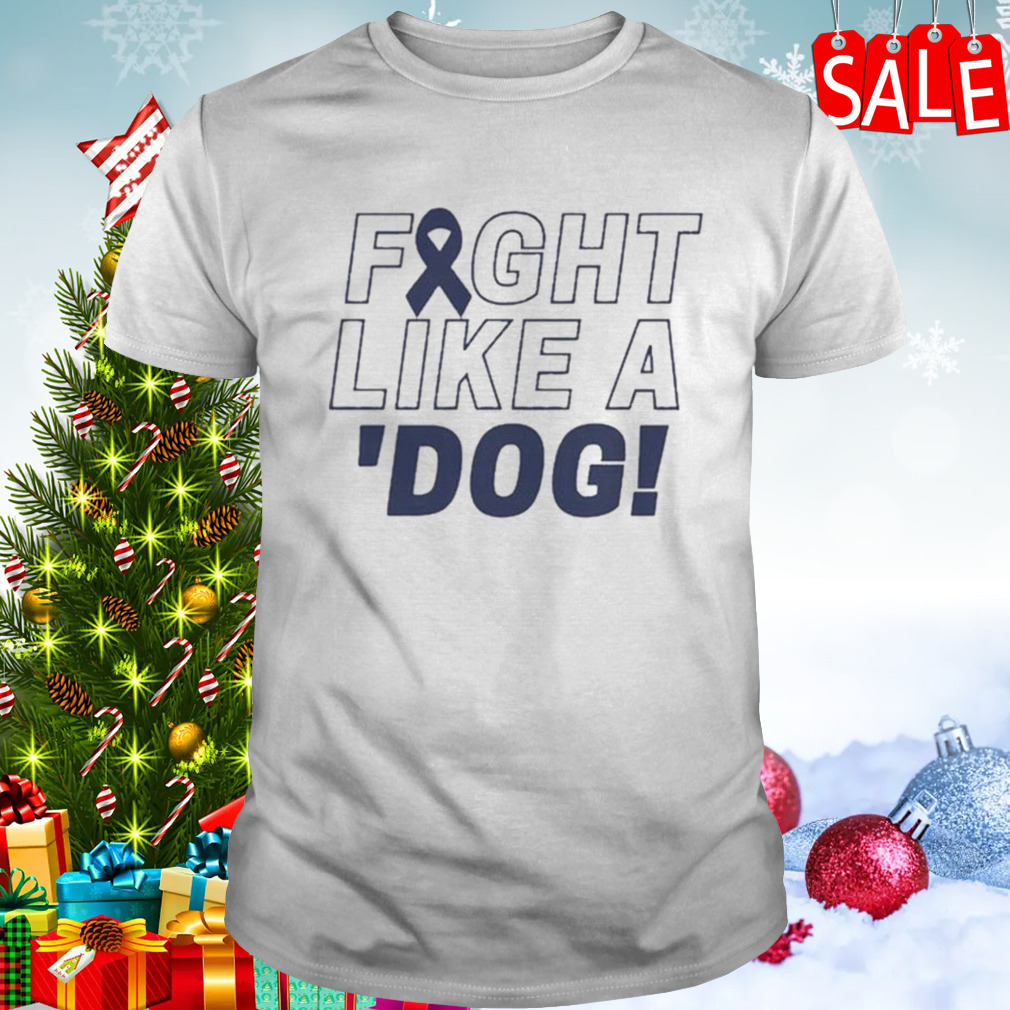 Turlock High School Fight Like A Dog T-shirt