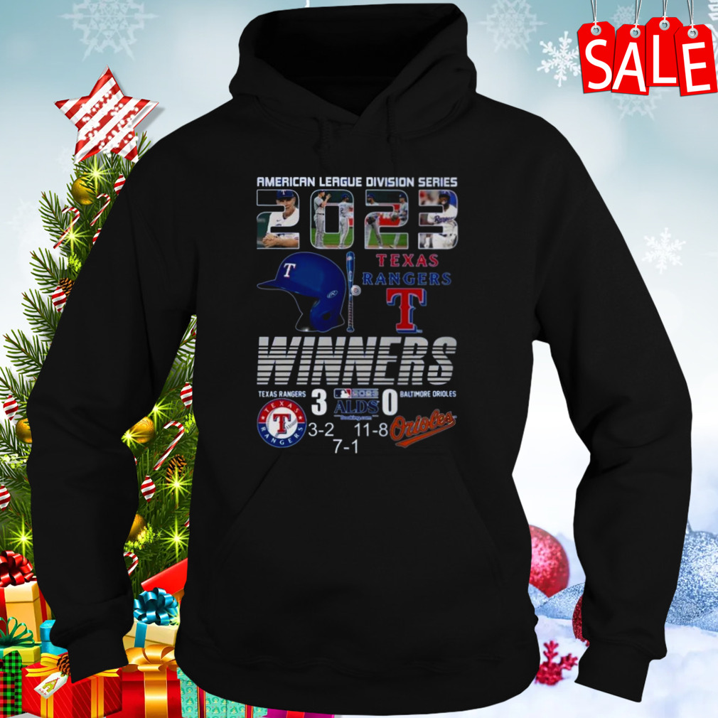 American League Division Series 2023 Texas Rangers Winners 3 – Baltimore  Orioles 0 Shirt, hoodie, sweater, long sleeve and tank top