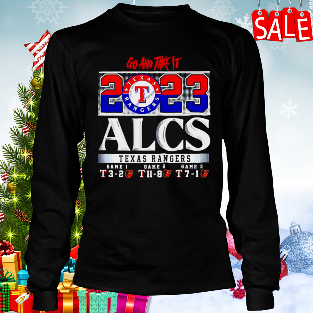 2023 alcs Texas rangers go and take it shirt - MobiApparel