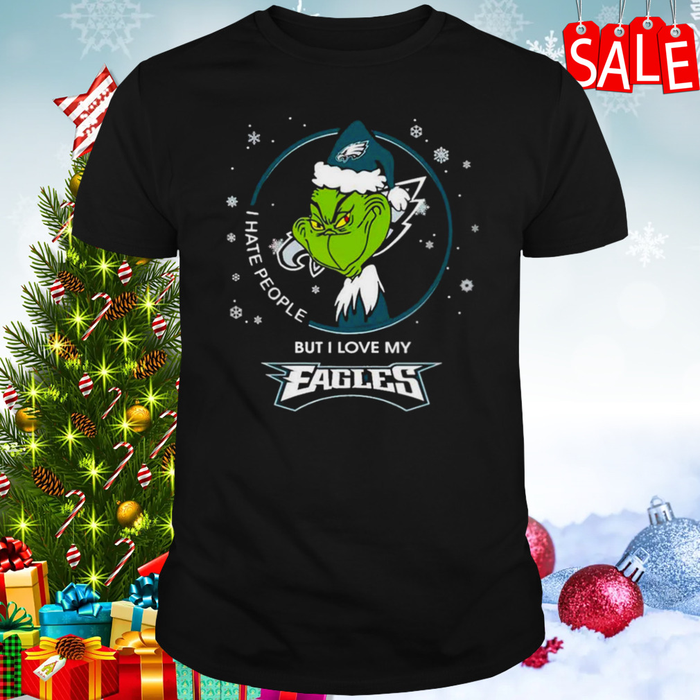 I Hate People But I Love My Philadelphia Eagles Grinch Christmas T-Shirt