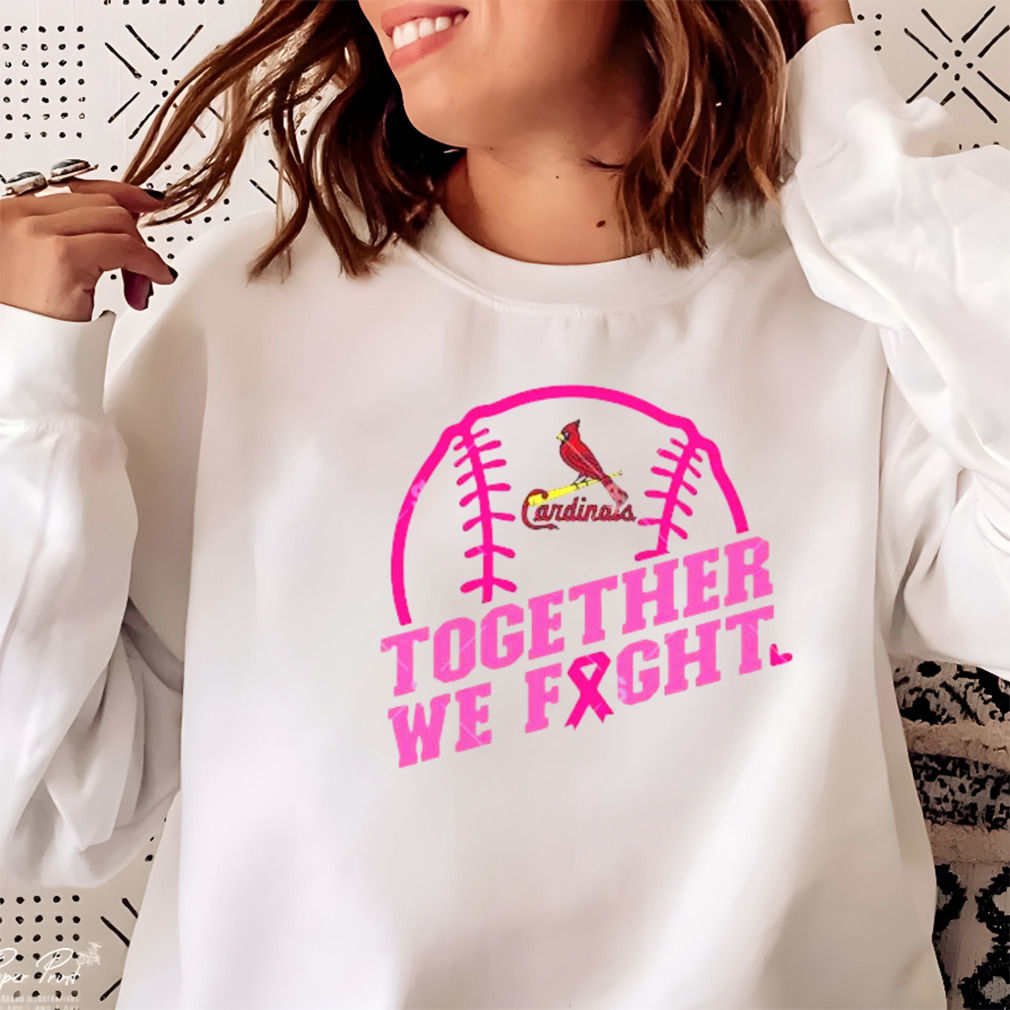 MLB St Louis Cardinals Baseball Team Pink Ribbon Together We Fight 2023  Shirt, hoodie, sweater, long sleeve and tank top