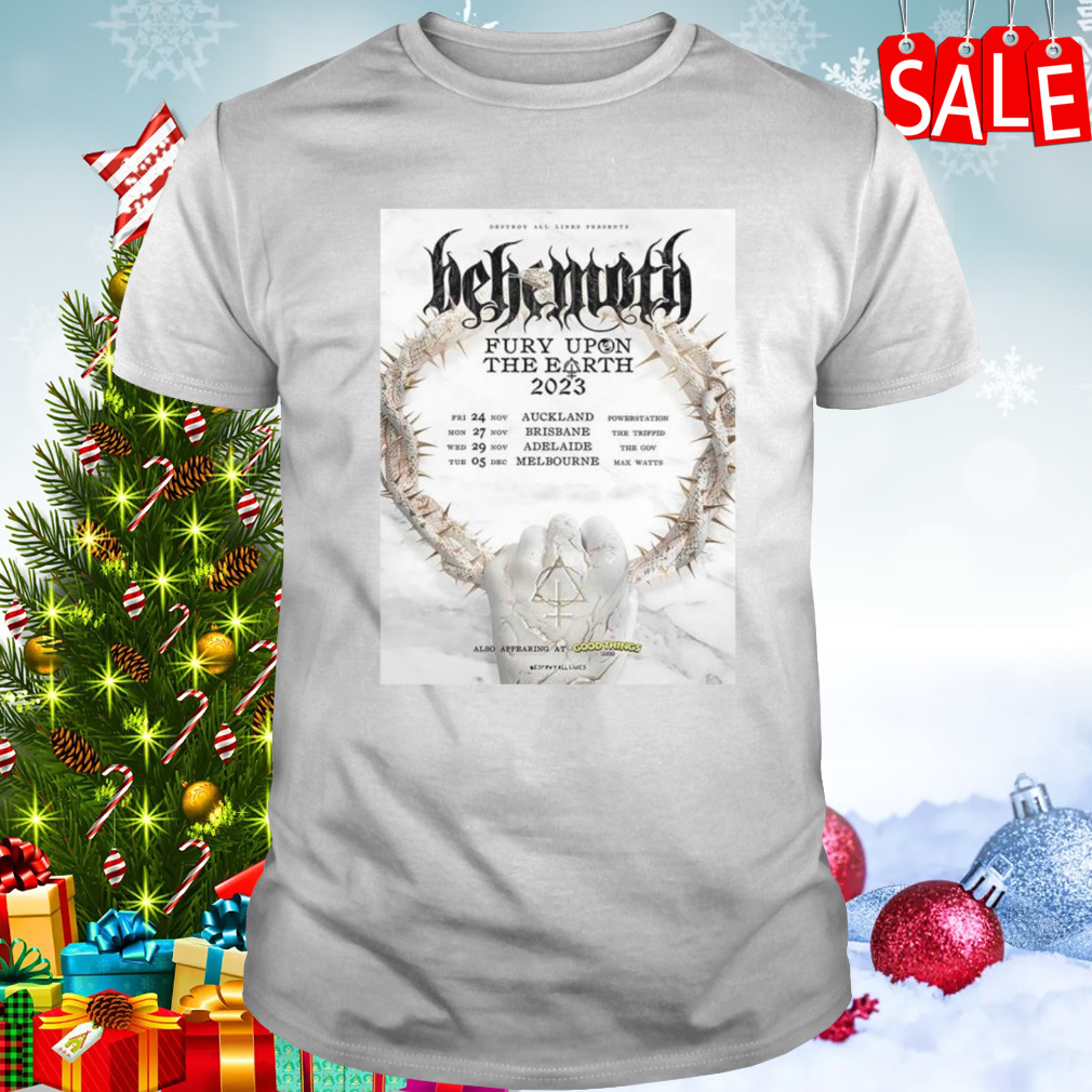Legions of Australia and New Zealand The Fury Upon The Earth 2023 Schedule List Behemoth Band T-Shirt