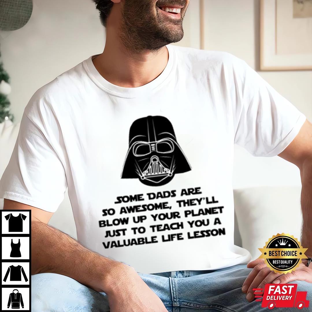 Darth Vader Shirt For Dad Star Wars Fathers Day Unisex T-Shirt