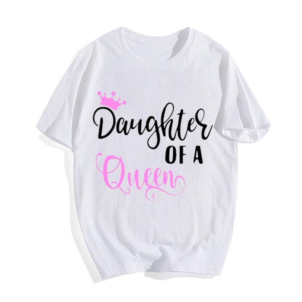 Daughter Of A Queen T-Shirt Gift For Daughter And Mom
