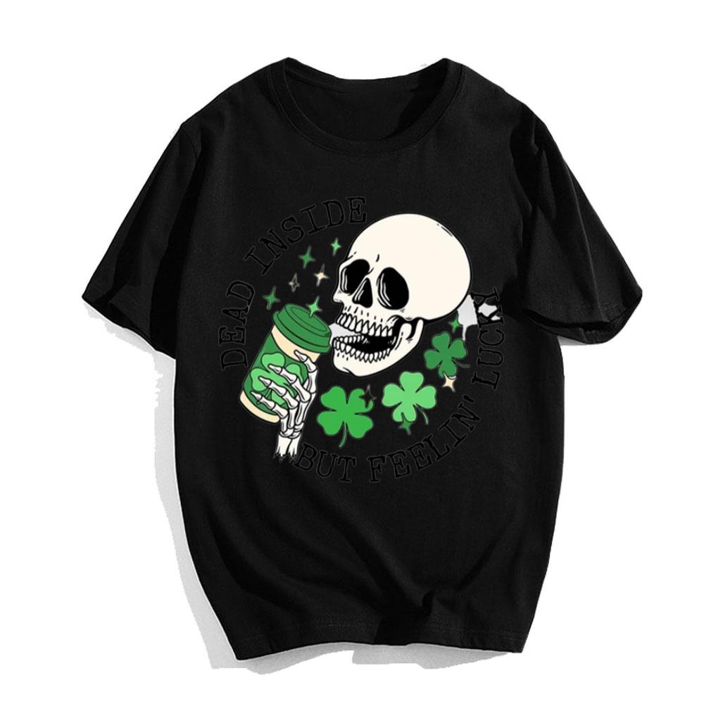 Dead Inside But Feelin' Lucky Skeleton St Patricks Day T-Shirts For Men