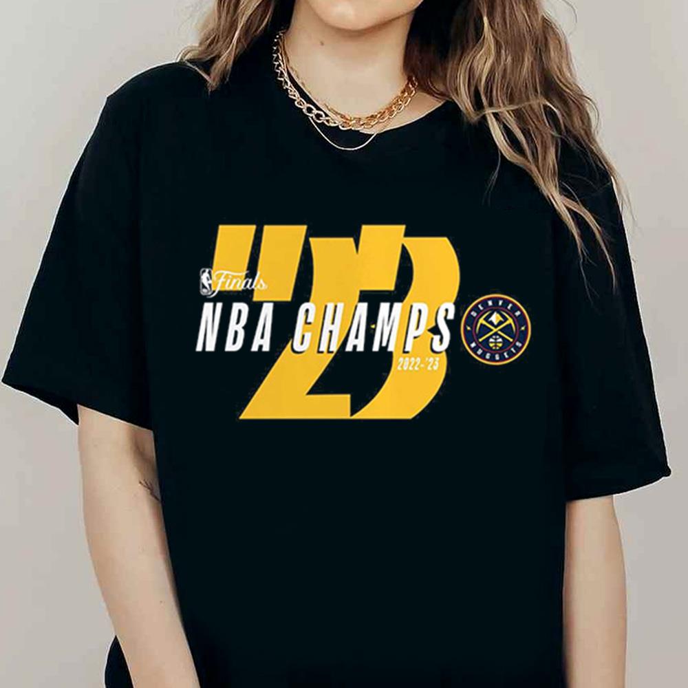 Denver Nuggets 2023 NBA Finals Champions Backboard T-Shirt 2 Denver Nuggets 2023 NBA Finals Champions Backboard T-Shirt