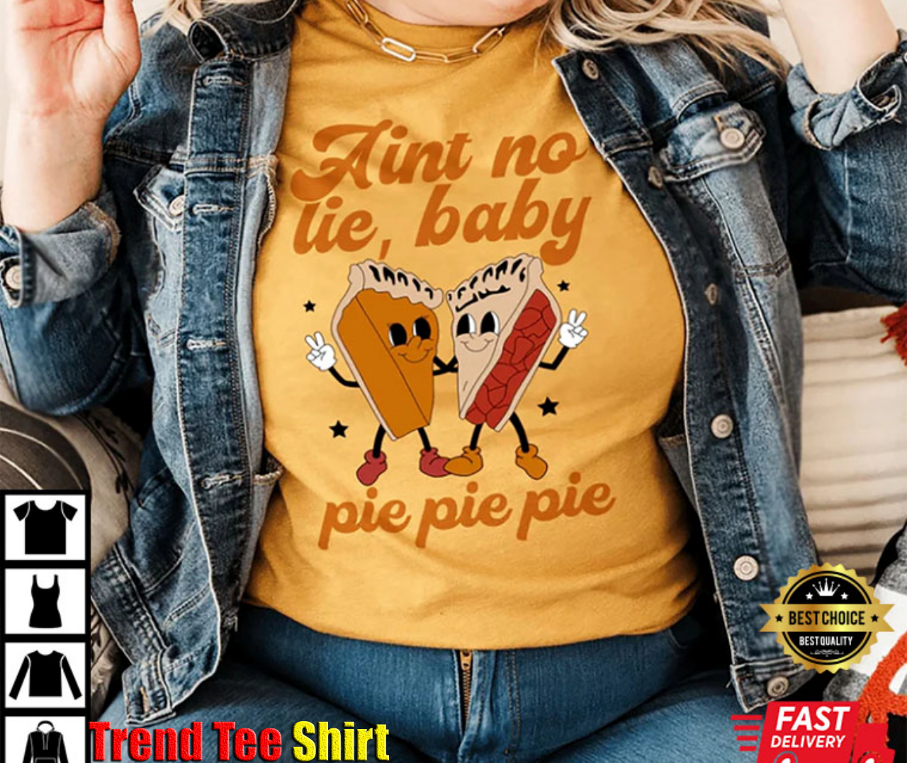 Aint No Lie Baby Pie Pie Pie Christmas Gift T-Shirt