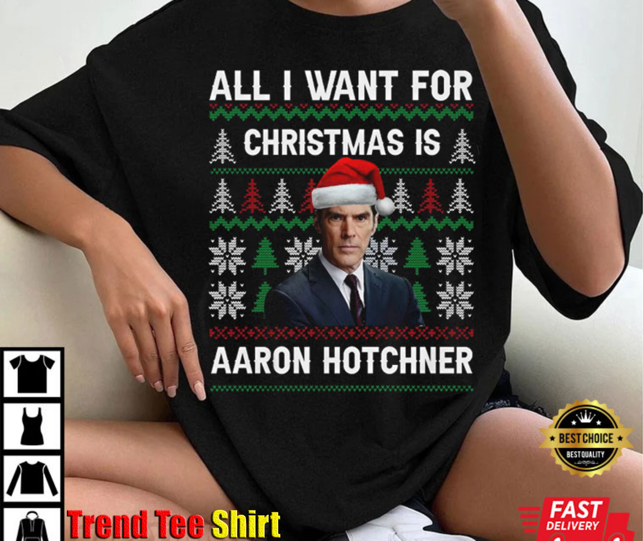 All I Want For Christmas Is Aaron Hotchner T-Shirt