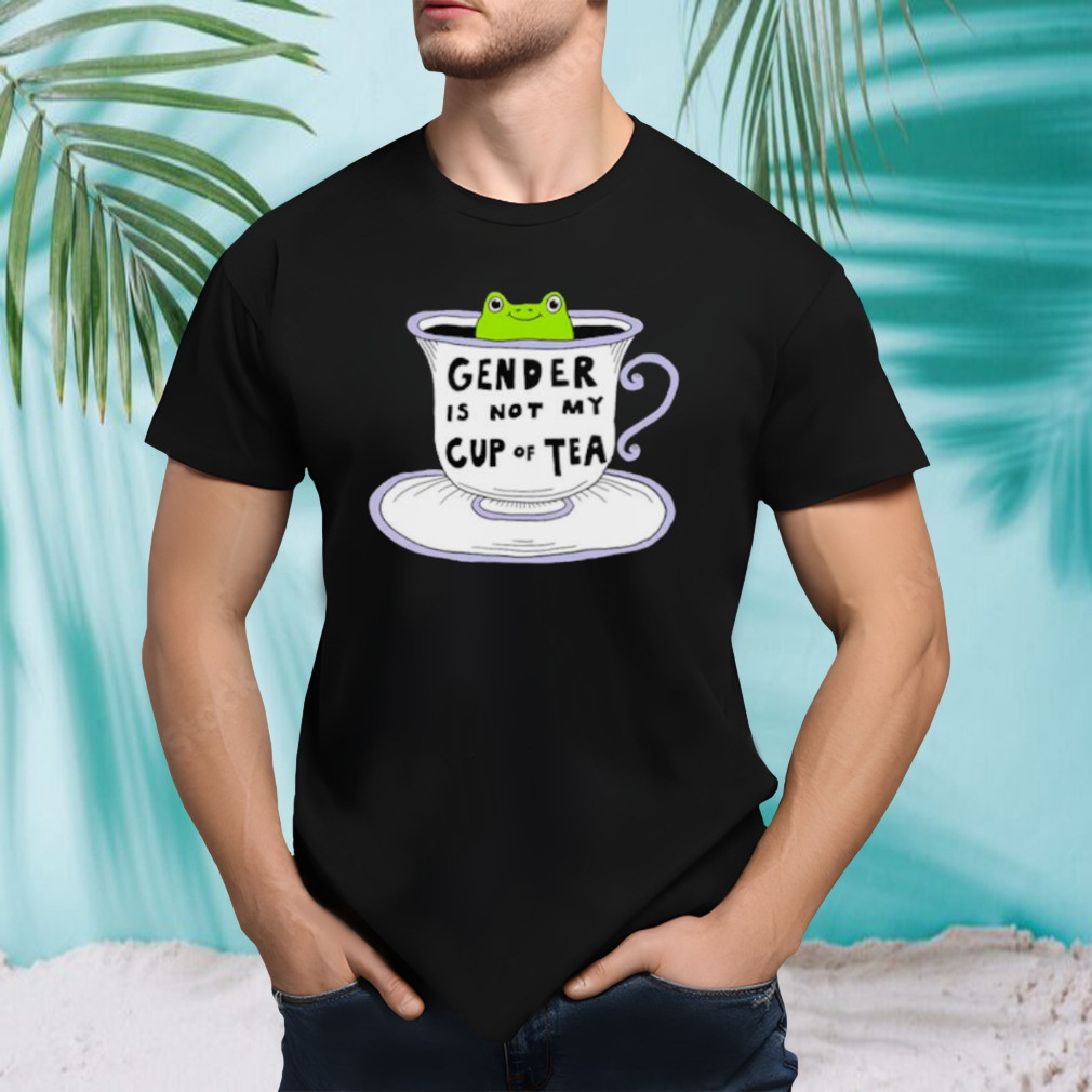 Frog gender is not my cup of tea shirt