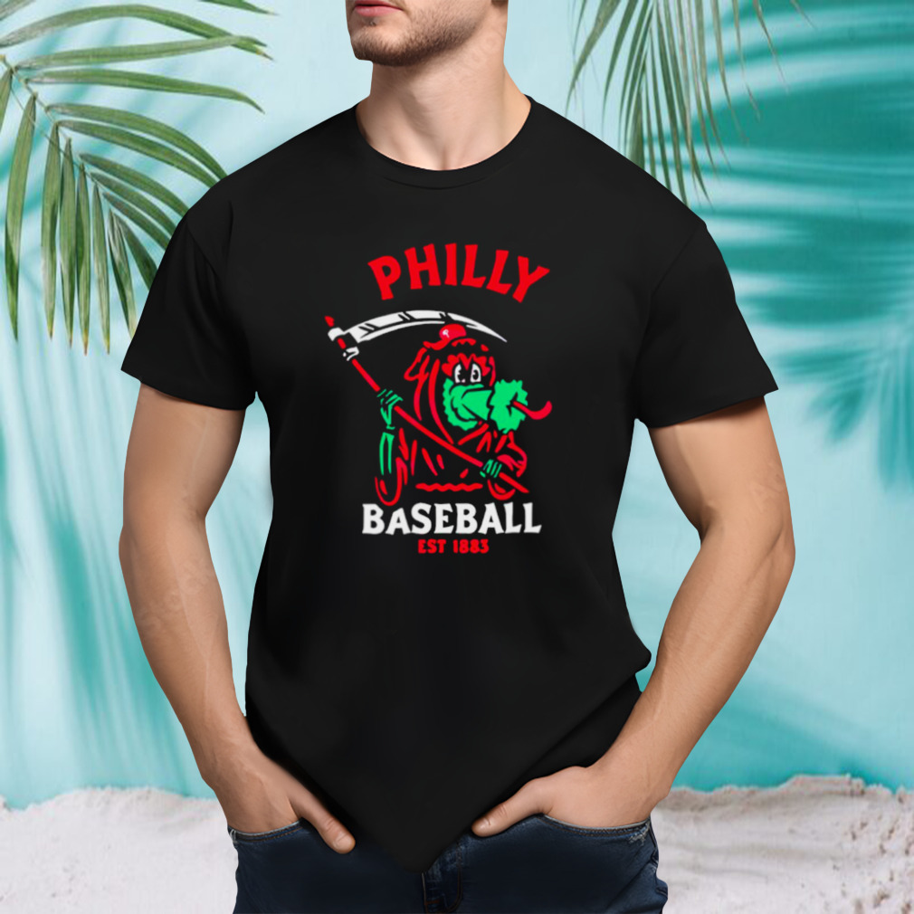Philadelphia Phillies Philly Reaper Baseball Est 1883 shirt