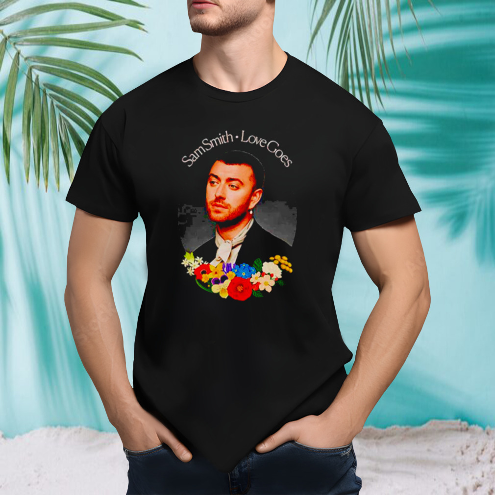 Sam Smith Love Goes album shirt