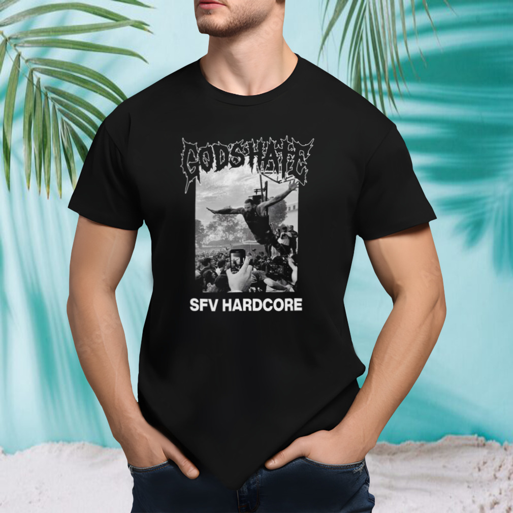 God’s Hate Sfv Hardcore T-shirt