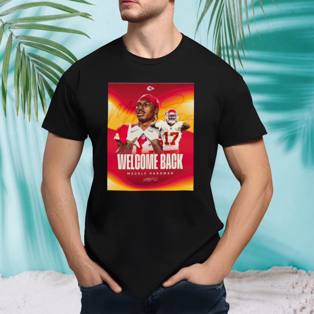 Kansas City Chiefs Welcome Back Mecole Hardman Signature 2023 T-shirt