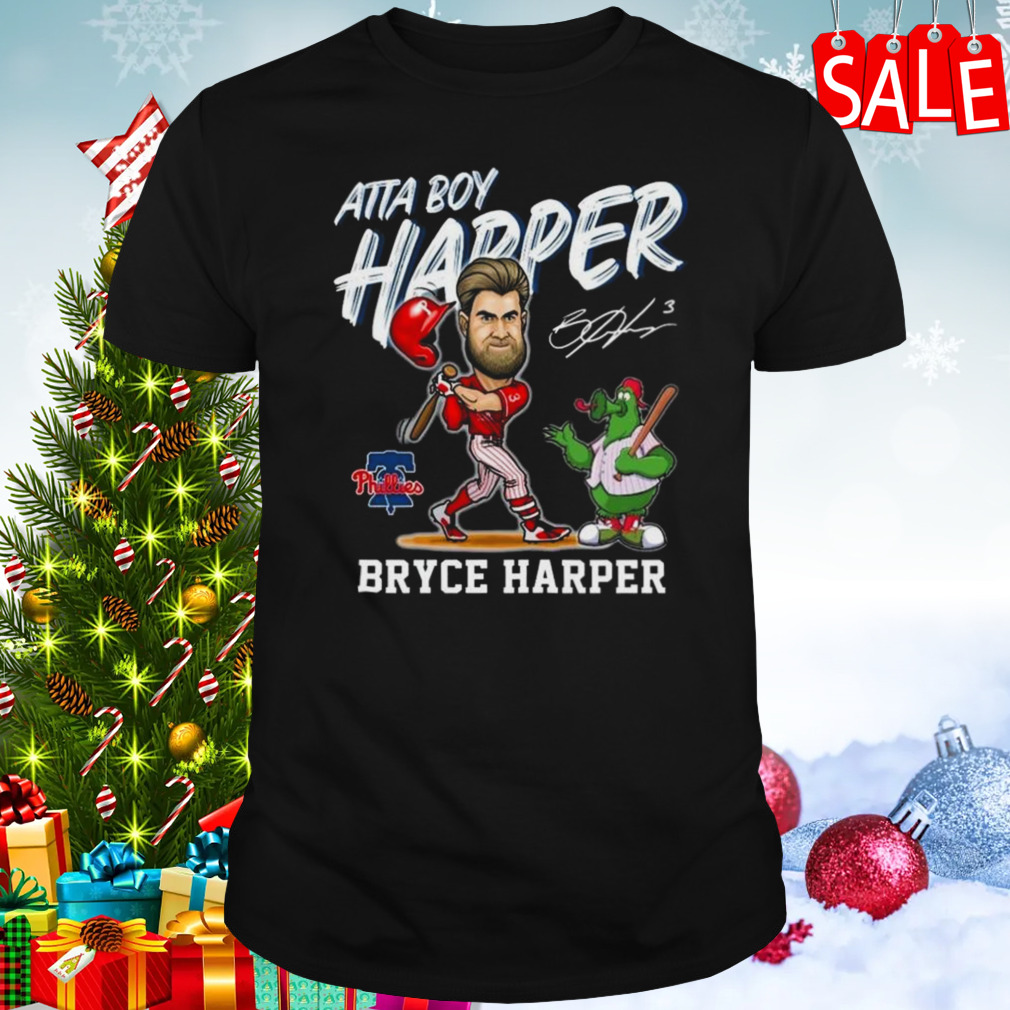 Philadelphia Phillies Atta Boy Harper Bryce Harper And Mascot Signature T-Shirt