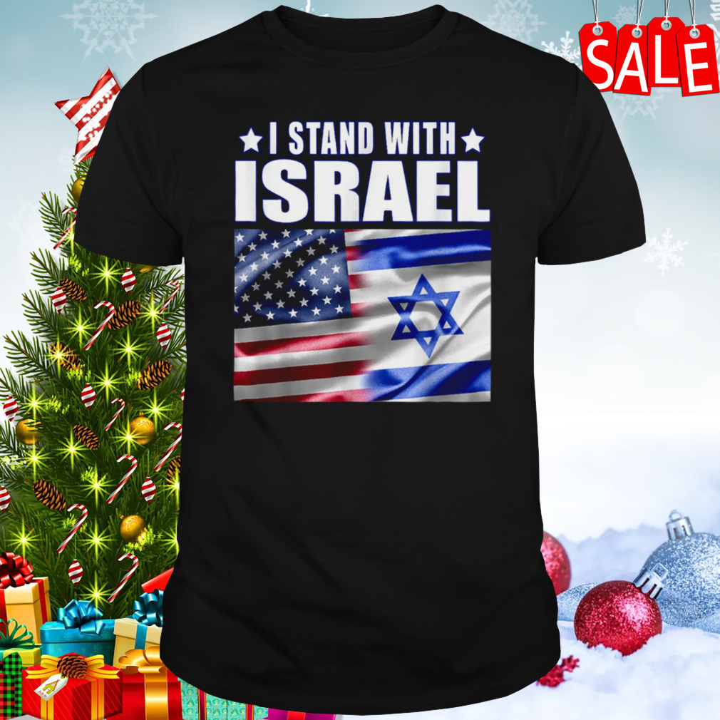 Support Israel I Stand With Israel Us Israel Flag Combined shirt