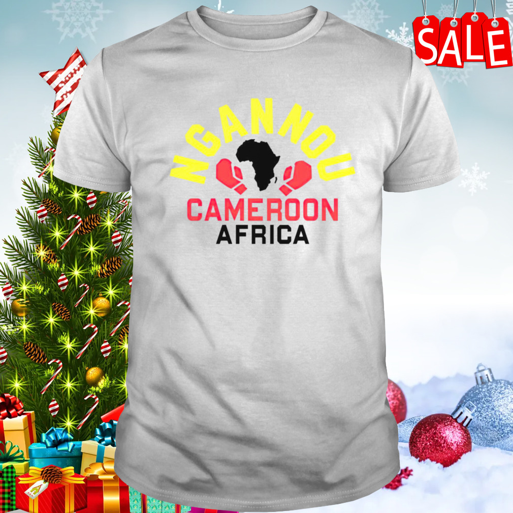 Ngannou Cameroon Africa shirt