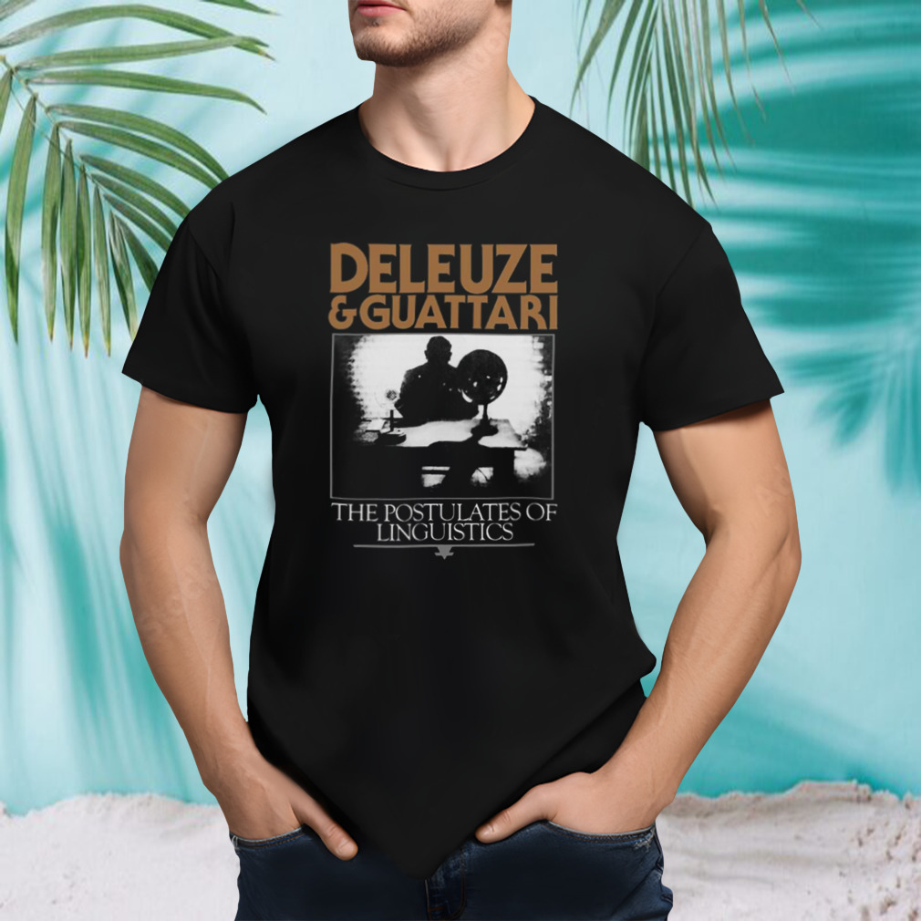 Deleuze And Guattari A Thousand Plateaus shirt