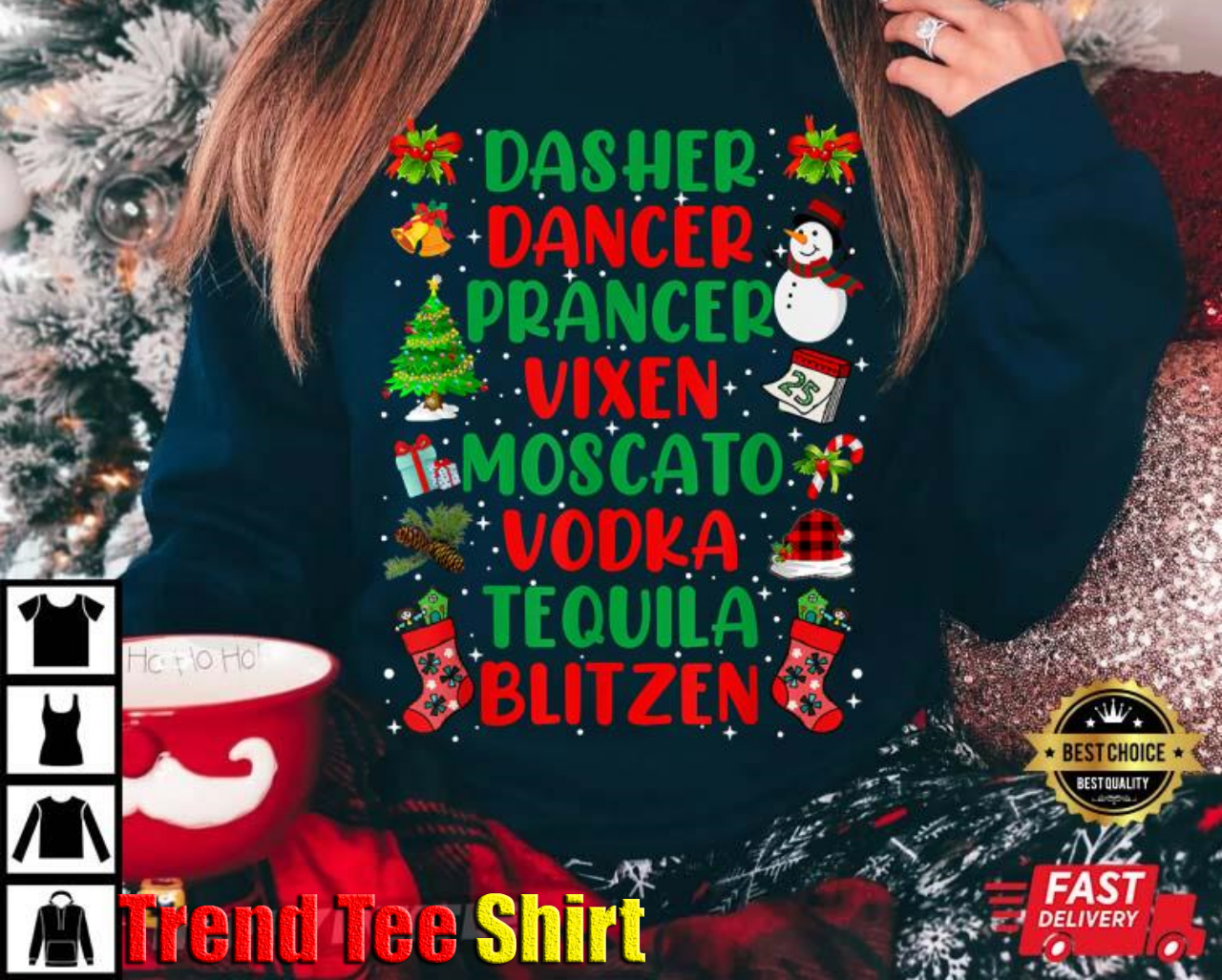 Dasher Dancer Prancer Vixen Moscato Vodka Tequila Blitzen T-Shirt