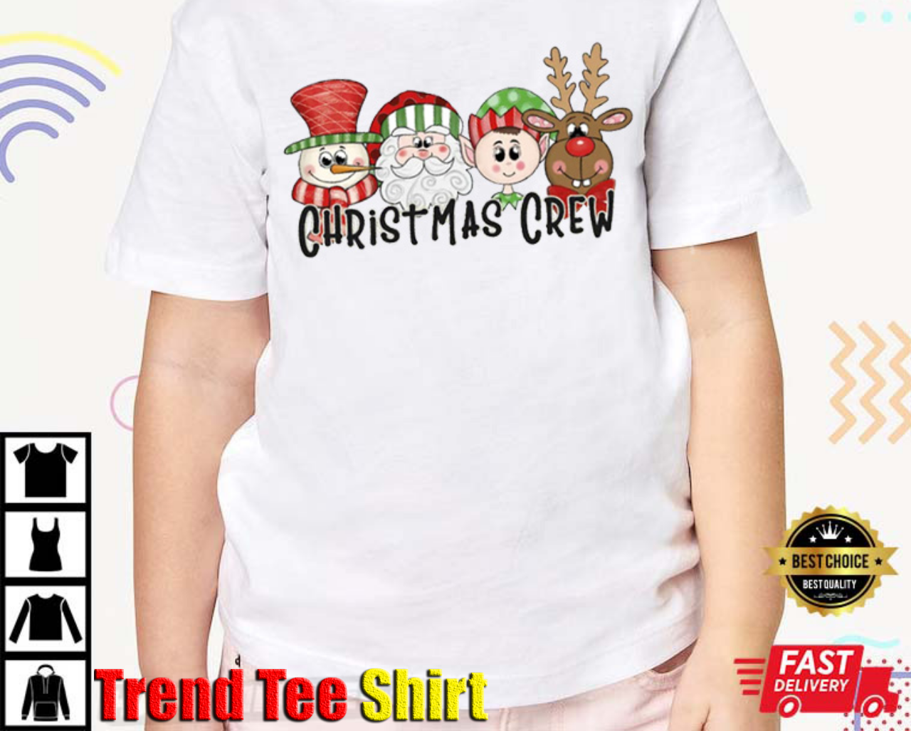 Funny Christmas Crew, Xmas Family Best T-Shirt