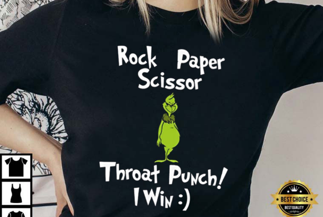 Grinch Rock Paper Scissor Throat Punch I Win Christmas T-Shirt