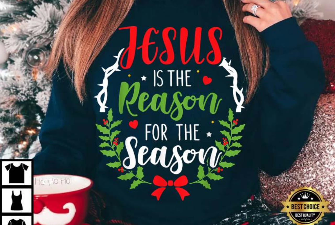 Jesus Christian Is The Reason For The Season Christmas T-Shirt