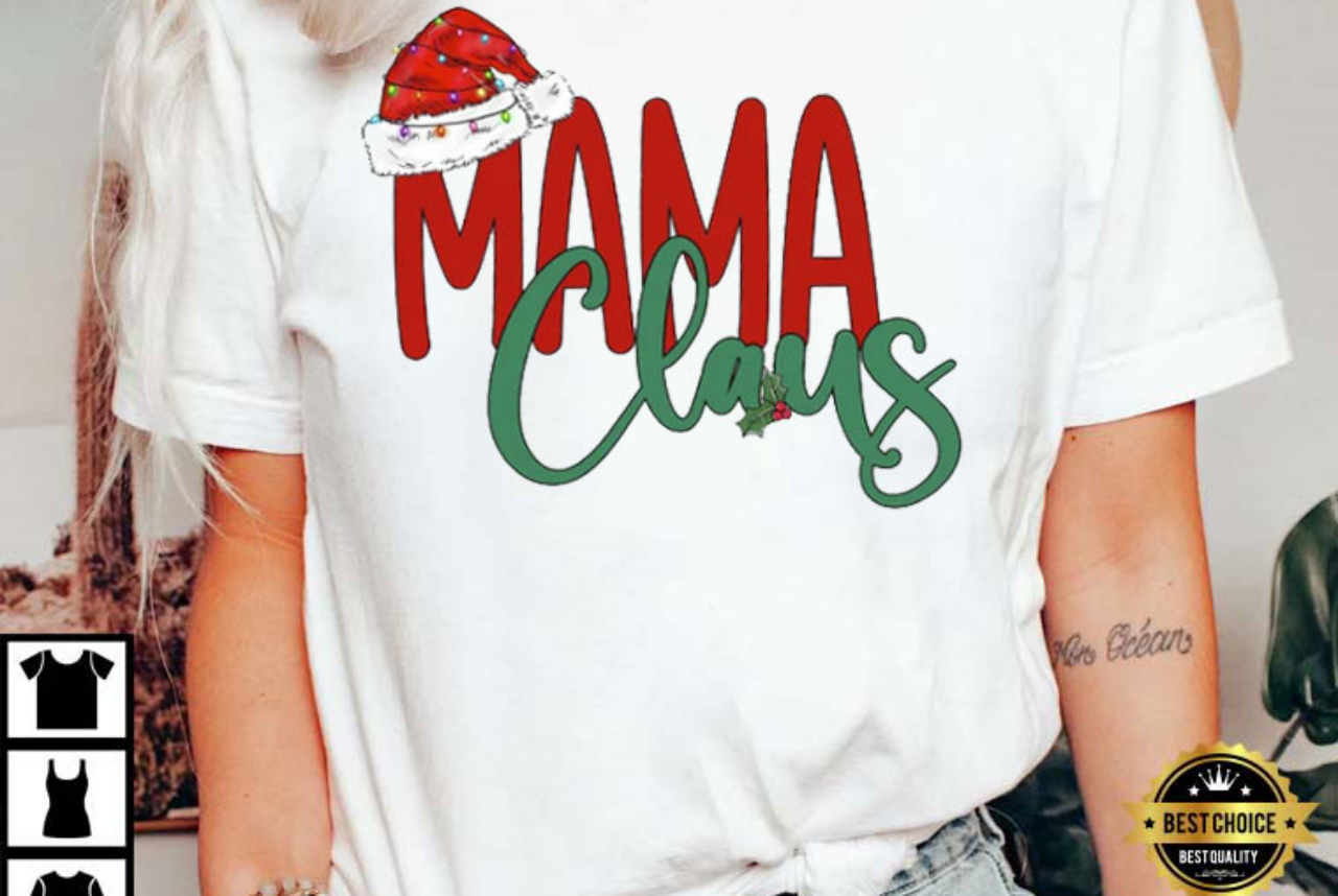 Mama Claus Funny Christmas Gift For Him and Her