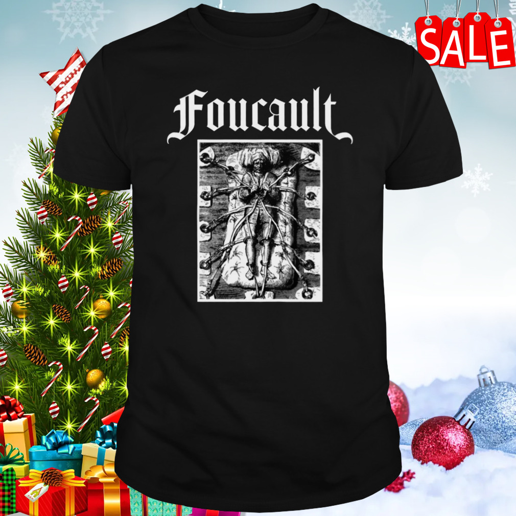 Foucault And The Regicide shirt