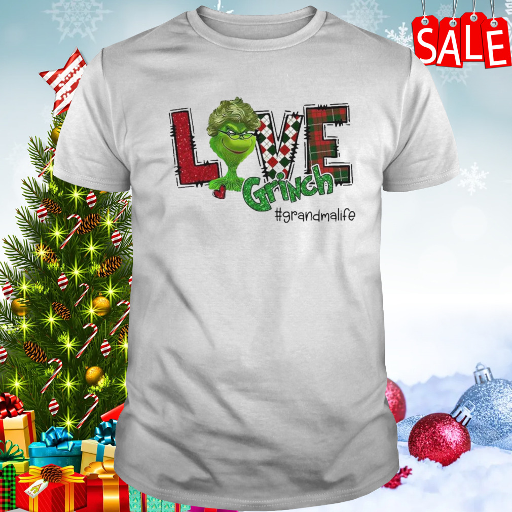 Love Grinch #Grandmalife Christmas Shirt