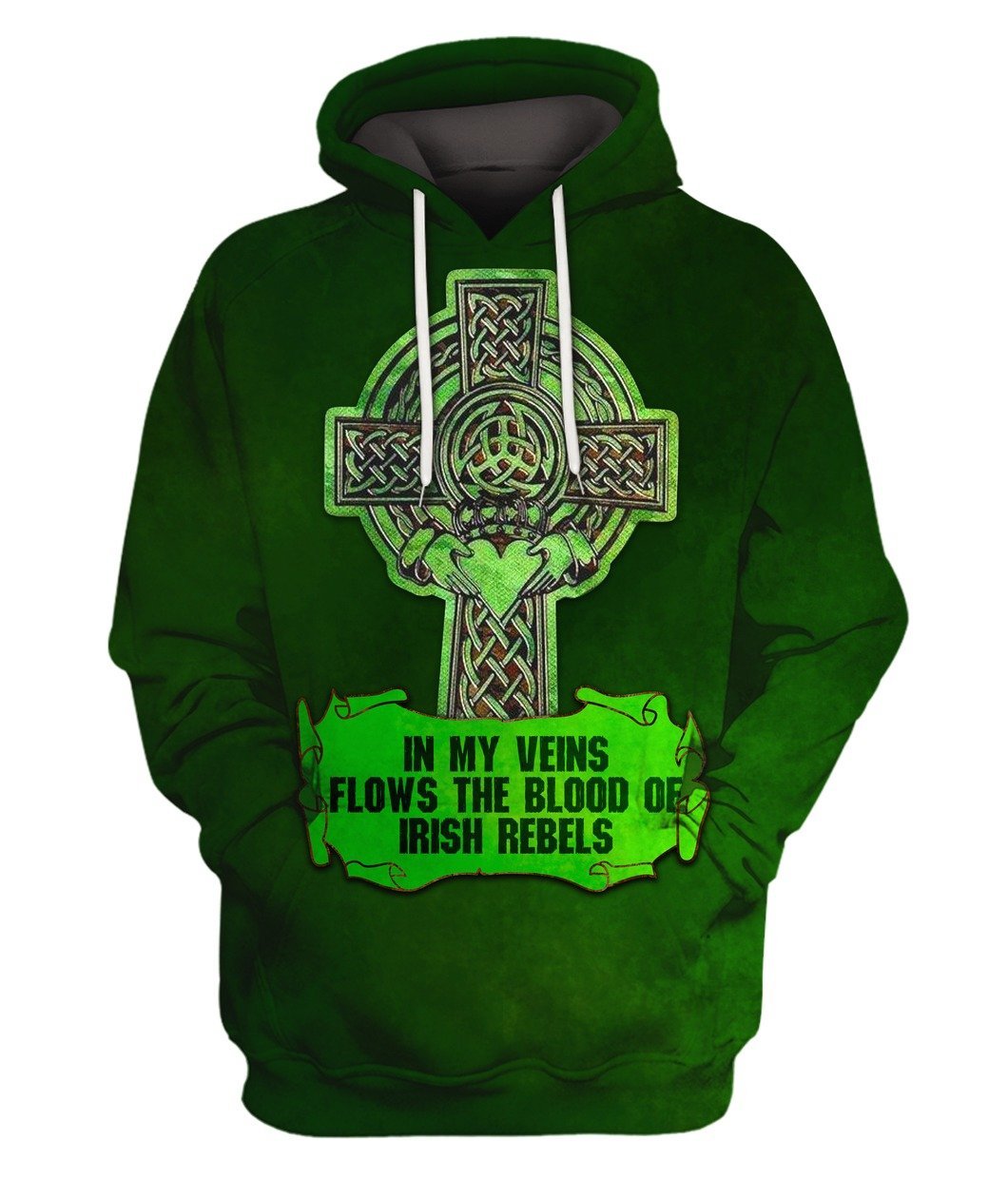 In My Veins Flows The Blood Of Irish Rebels All Over Print  For Men _ Women  HT5708