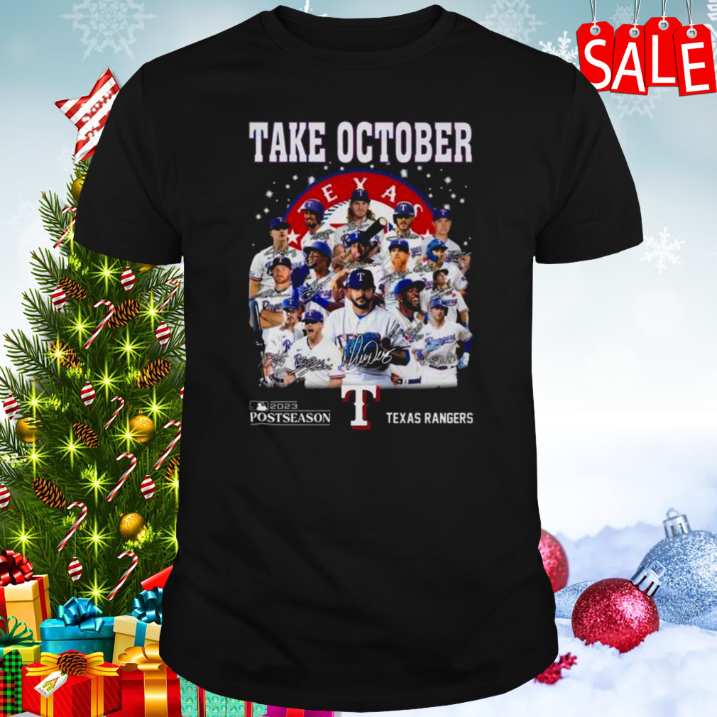 Texas Rangers 2023 Postseason Take October Signatures Shirt