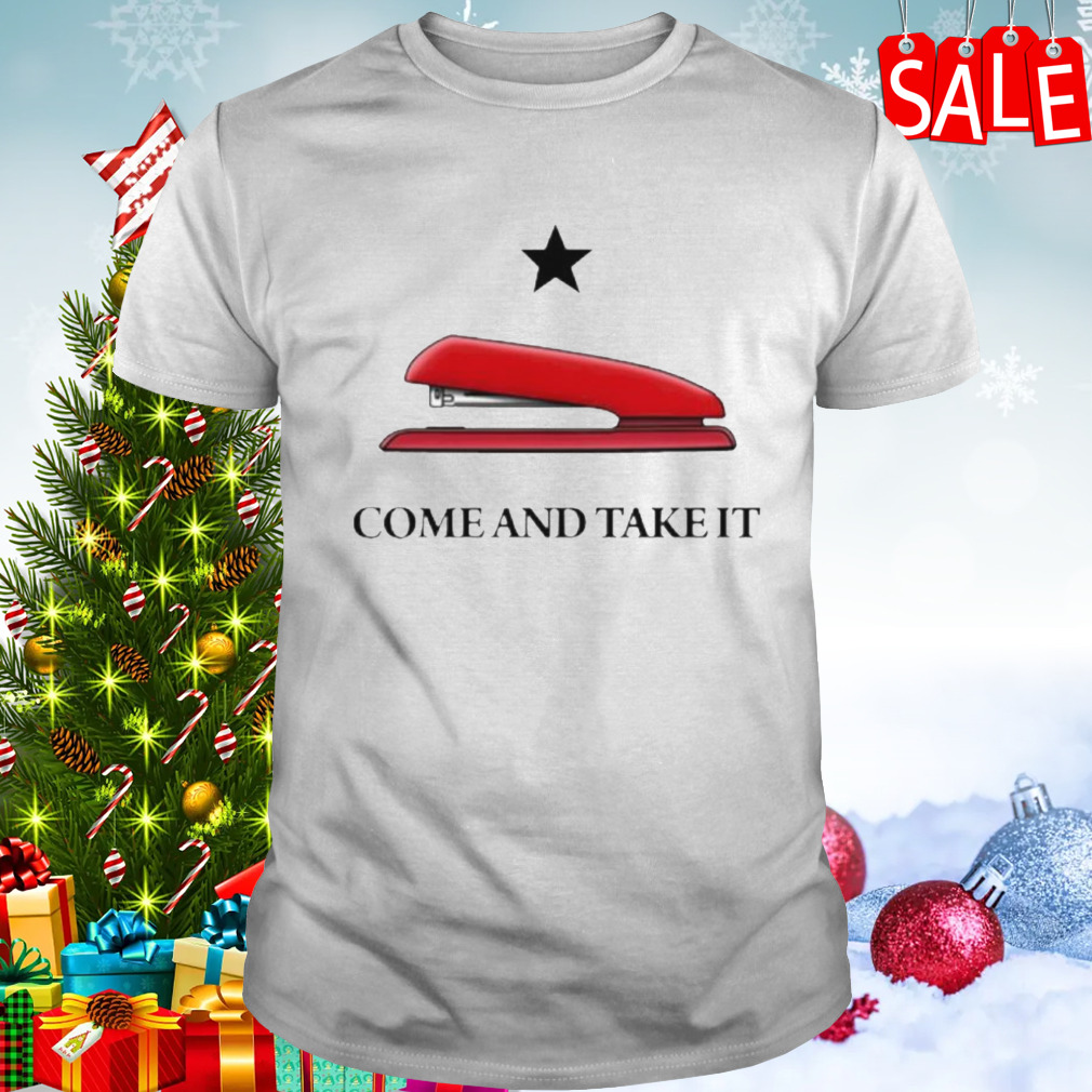 Traces of Texas come and take it red stapler shirt