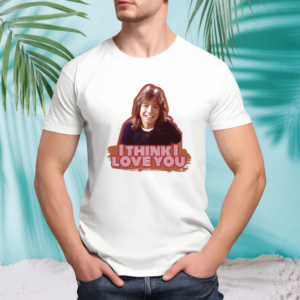 I Think I Love You David Cassidy shirt