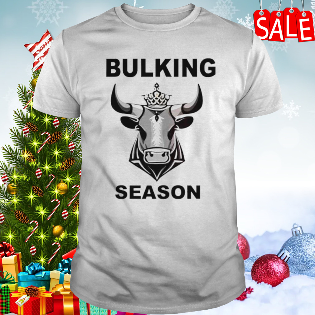 Bulking season gymBros funny shirt