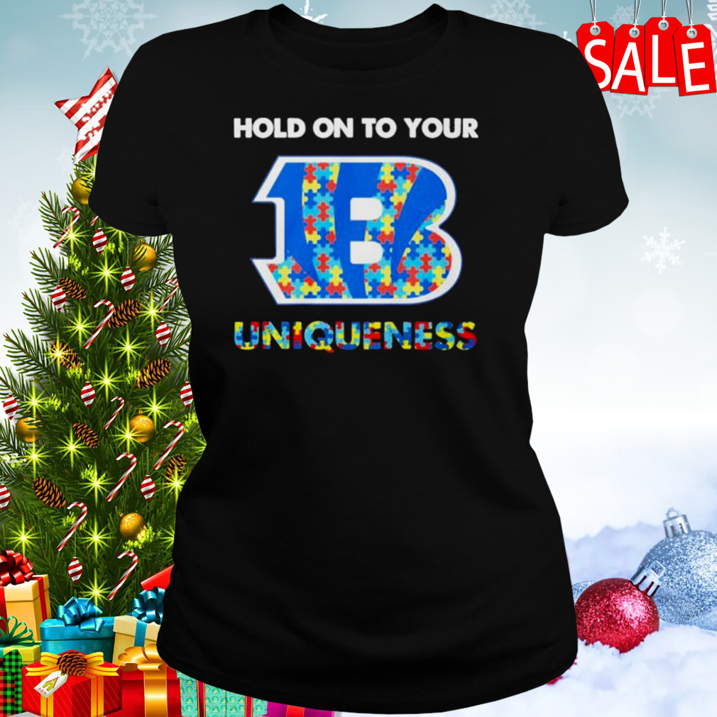 Cincinnati Bengals NFL Hold on to Your Uniqueness Shirt 2 Women's tshirt