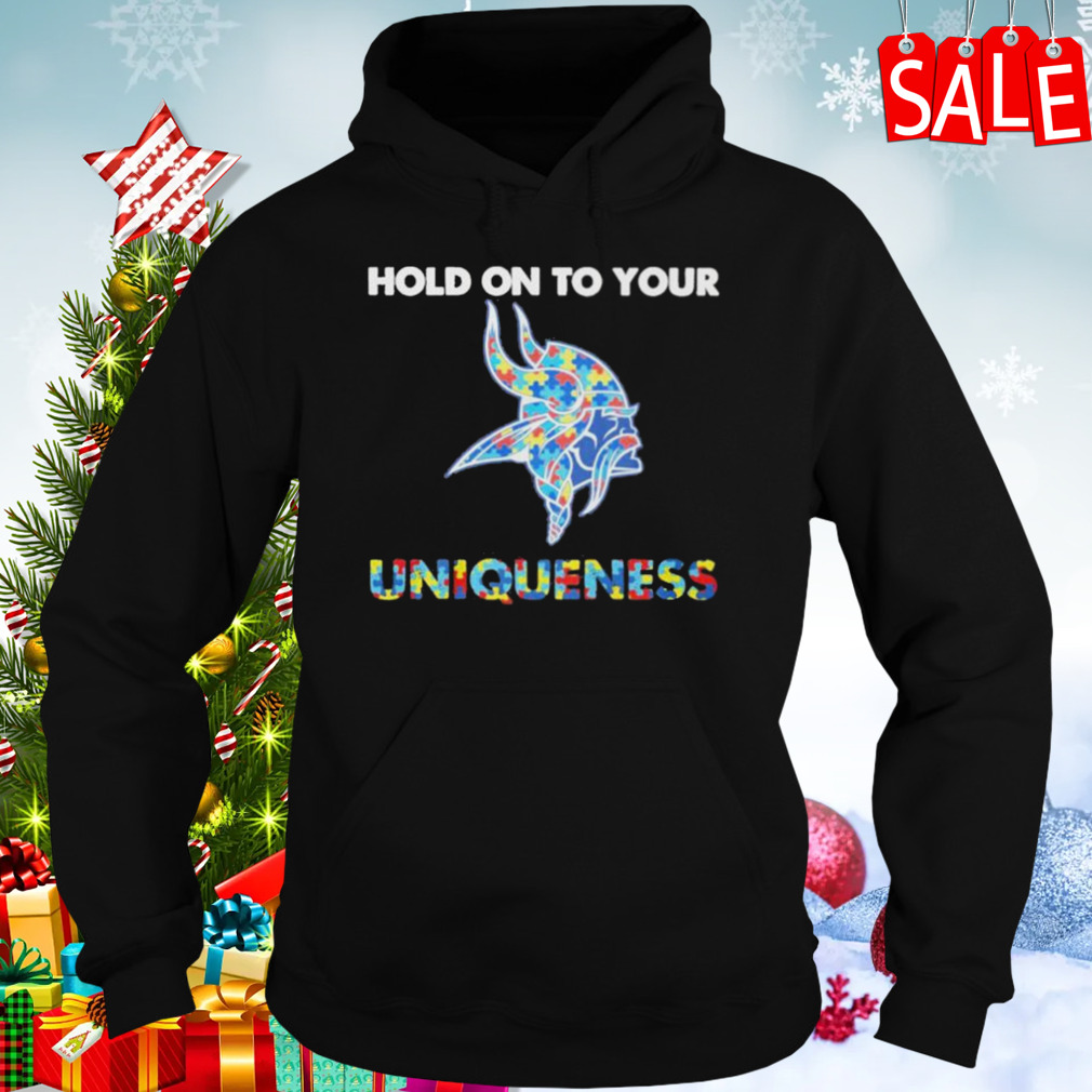 Minnesota Vikings NFL Hold on to Your Uniqueness Shirt 5 Hoodies