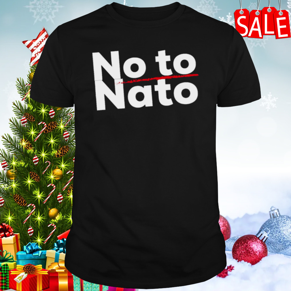 No Nato No Otan No War 2 shirt