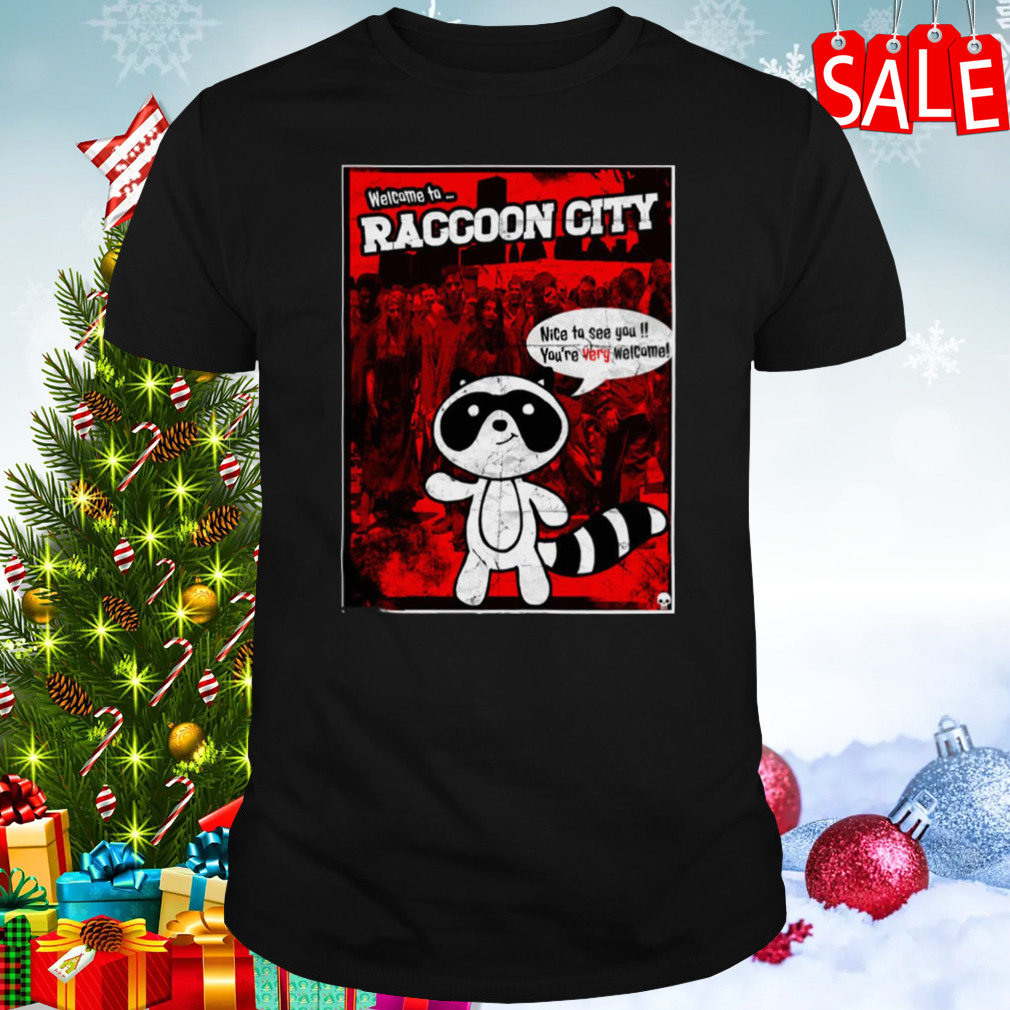 Welcome to Raccoon City shirt