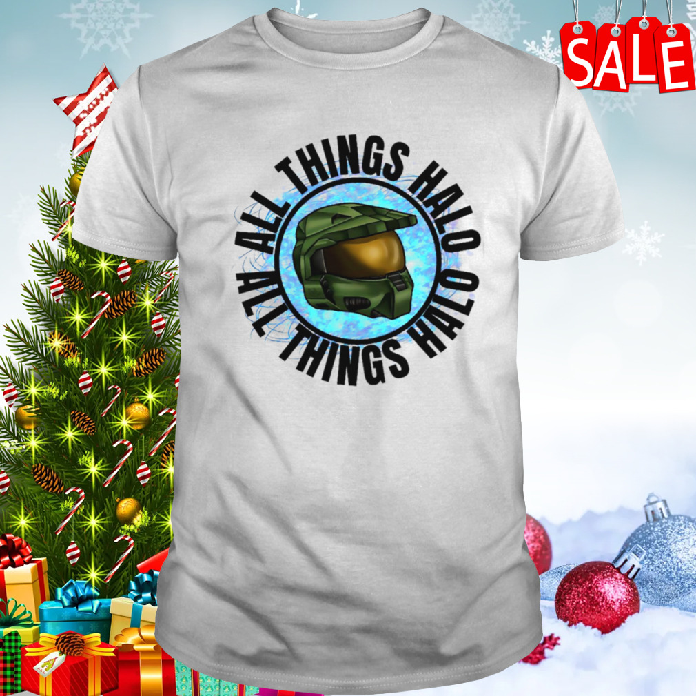 All Things Halo shirt