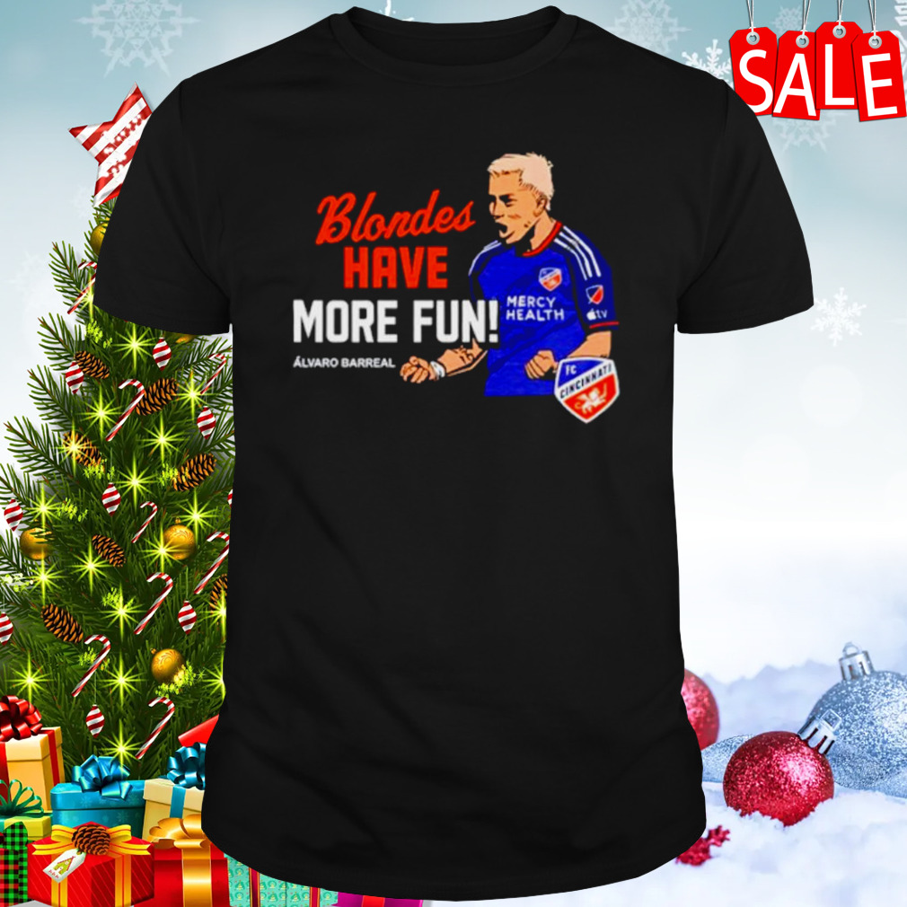 Alvaro Barreal Blondes have more fun shirt