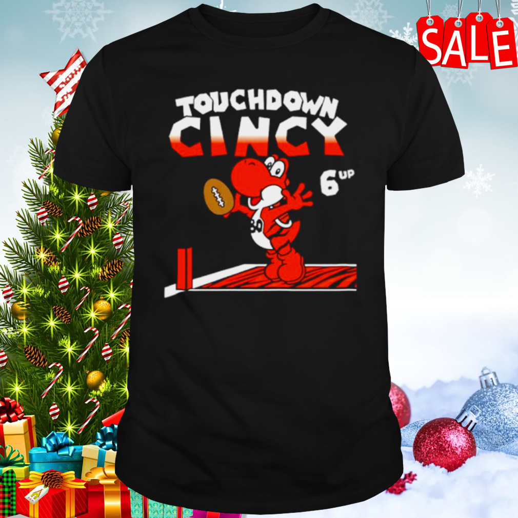 Touchdown cincy 6up shirt