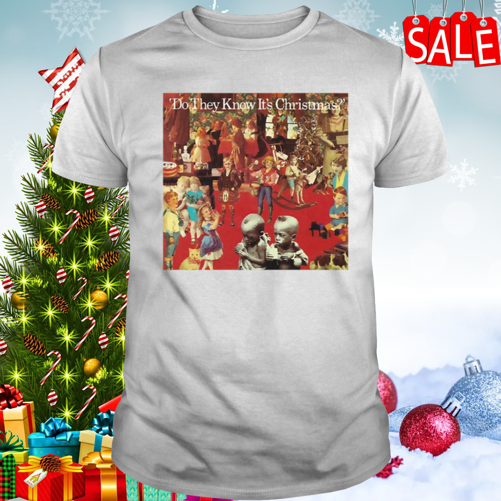 Band Aid ‘do They Know It’s Christmas’ shirt