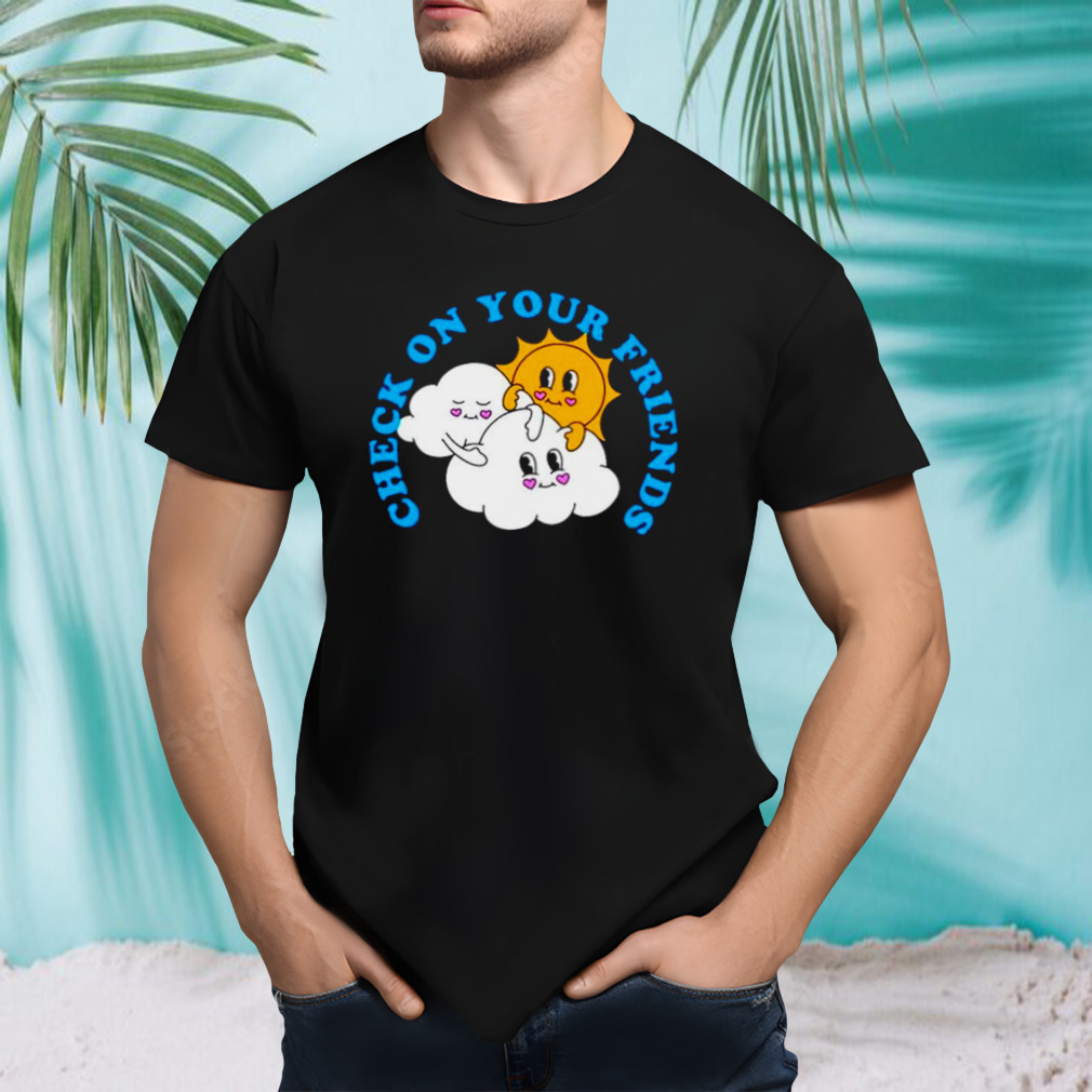 Check on your friends shirt