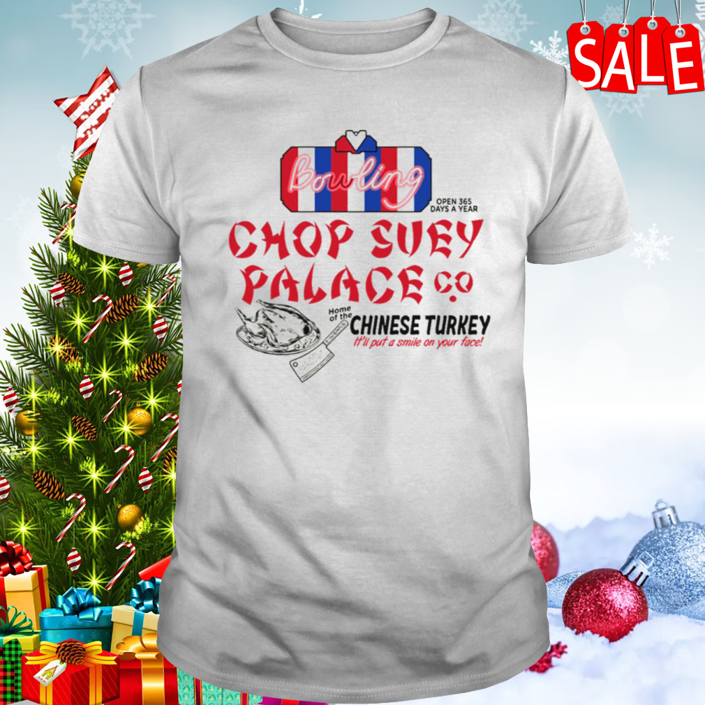 Chop Suey Palace Christmas shirt