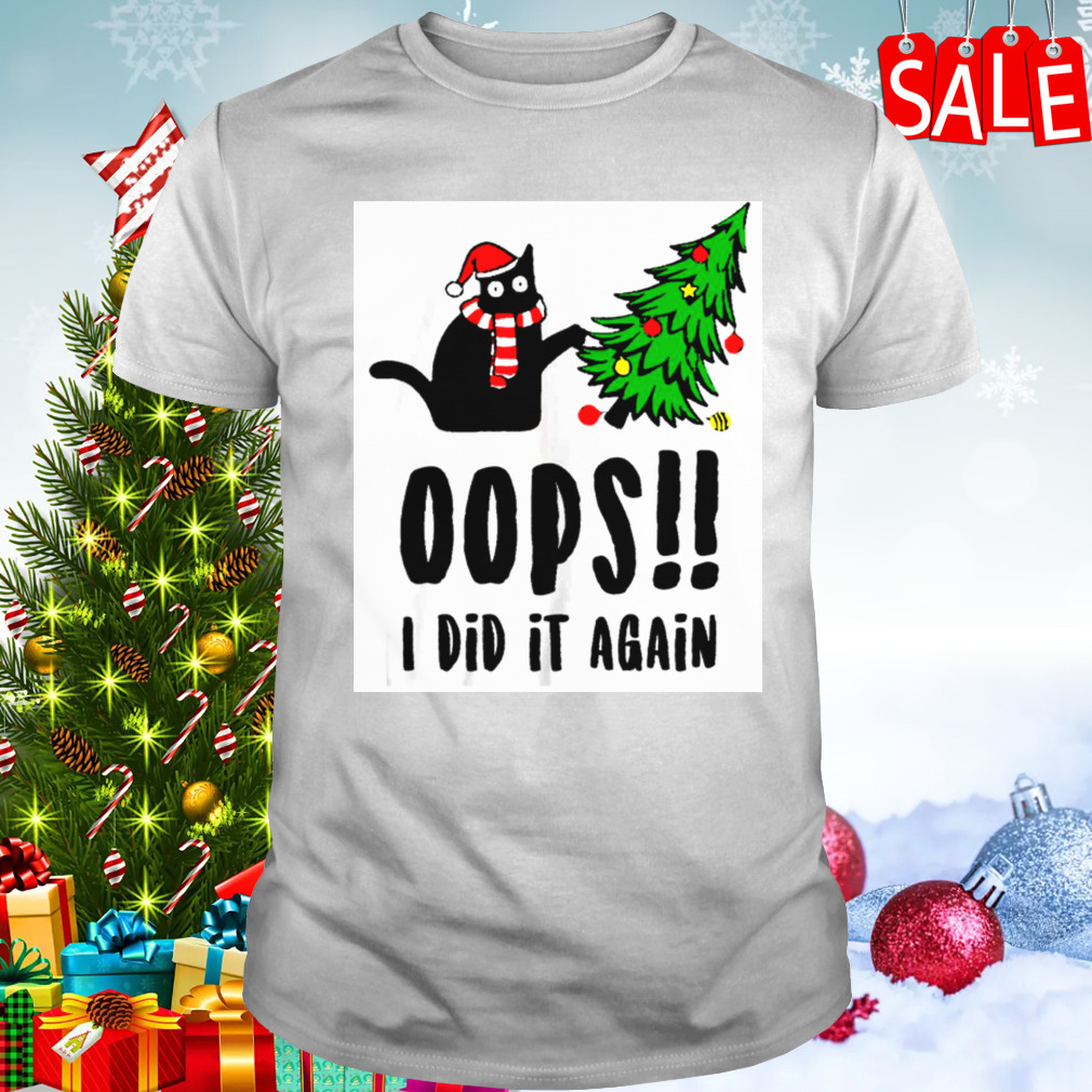 Funny Black Cat Christmas Tree Oops I Did It Again Britney Spears shirt